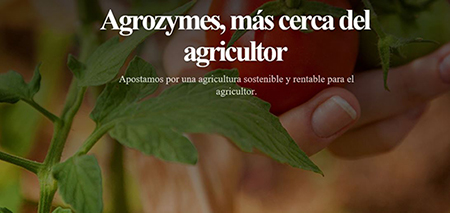 Agrozymes, más cerca del agricultor; Apostamos por una agricultura sostenible y rentable para el agricultor